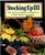 Stocking Up III: The All-New Edition of America's Classic Preserving Guide