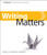 Writing Matters