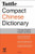 Tuttle Compact Chinese Dictionary: [Fully Romanized]