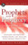 Prophets and Personal Prophecy: God's Prophetic Voice Today