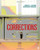 Corrections: The Essentials