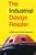The Industrial Design Reader