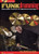 Funk Drumming: Innovative Grooves & Advanced Concepts