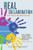 Real Collaboration: What It Takes for Global Health to Succeed (California/Milbank Books on Health and the Public)