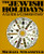 The Jewish Holidays