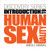 Discovery Series: Human Sexuality (with CourseMate Printed Access Card) (New 1st Editions in Psychology)