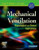 Mechanical Ventilation: Physiological and Clinical Applications, 4e
