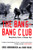The Bang-Bang Club: Snapshots from a Hidden War