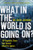 What in the World Is Going On?: 10 Prophetic Clues You Cannot Afford to Ignore