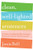 Clean, Well-Lighted Sentences: A Guide to Avoiding the Most Common Errors in Grammar and Punctuation