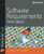 Software Requirements (3rd Edition) (Developer Best Practices)