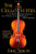 The Cello Suites: J. S. Bach, Pablo Casals, and the Search for a Baroque Masterpiece