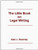 The Little Book on Legal Writing