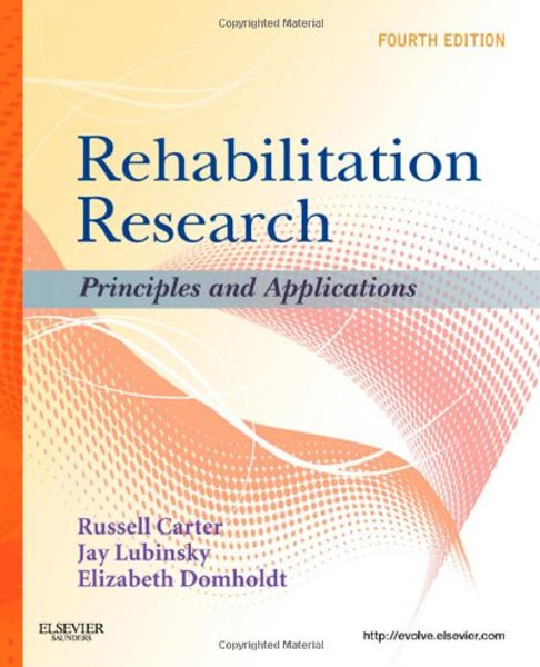 Rehabilitation Research: Principles and Applications, 4e