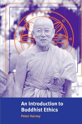 An Introduction to Buddhist Ethics: Foundations, Values and Issues (Introduction to Religion)