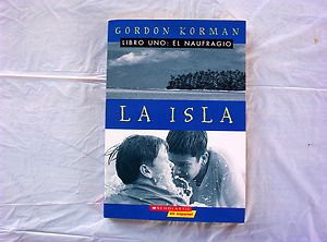La Isla - Libro Uno: El Naufragio