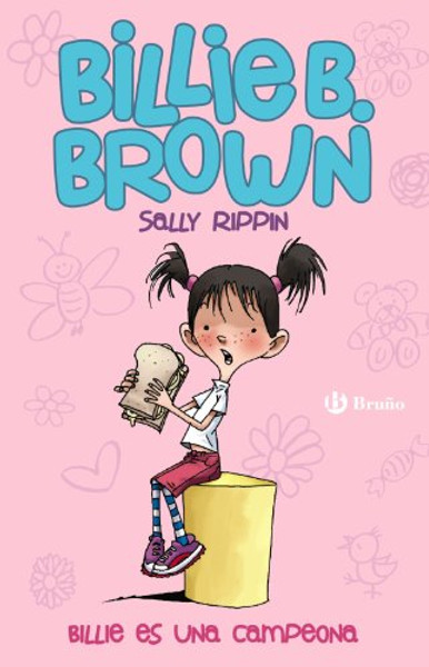 Billie B. Brown, 1. Billie B. es una campeona (Spanish Edition)