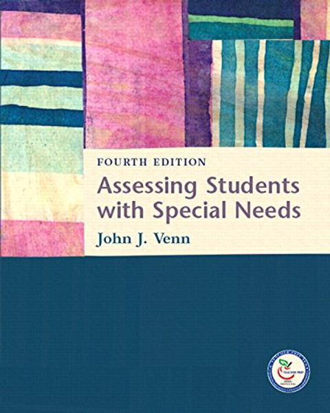 Assessing Students with Special Needs (4th Edition)