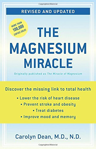 The Magnesium Miracle (Revised and Updated Edition)