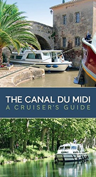 The Canal Du MIDI