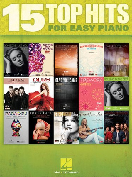 15 Top Hits For Easy Piano - 2012 Edition
