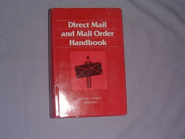 Direct Mail and Mail Order Handbook