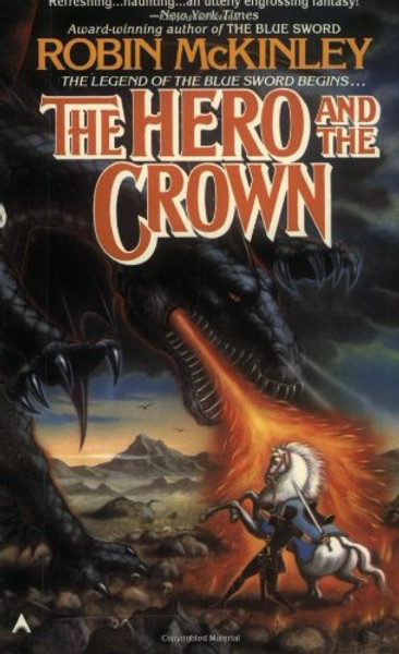 The Hero and the Crown The Hero and the Crown