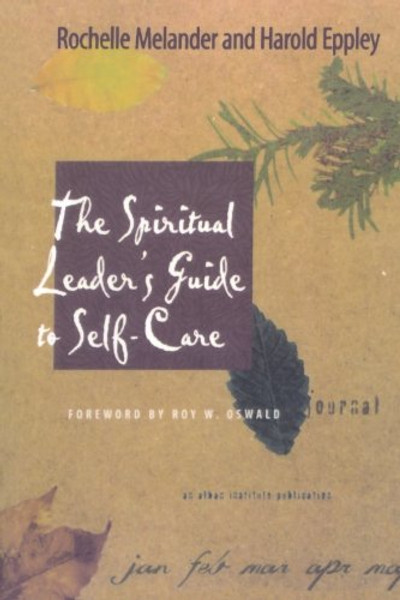 The Spiritual Leader's Guide to Self-Care