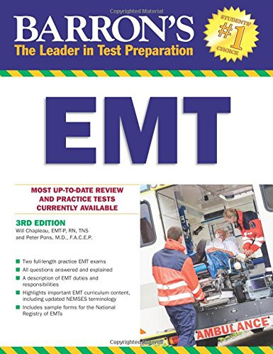 Barron's EMT, 3rd Edition (Barron's How to Prepare for the Emt Basic Exam)