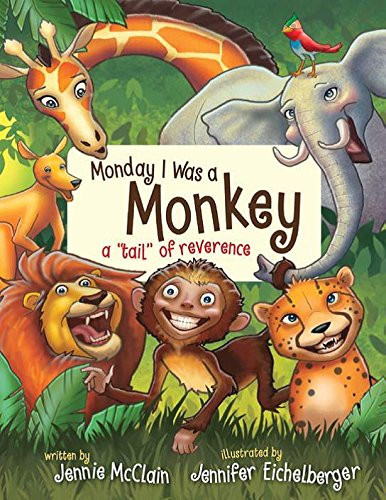 Monday I Was a Monkey: A Tail of Reverence