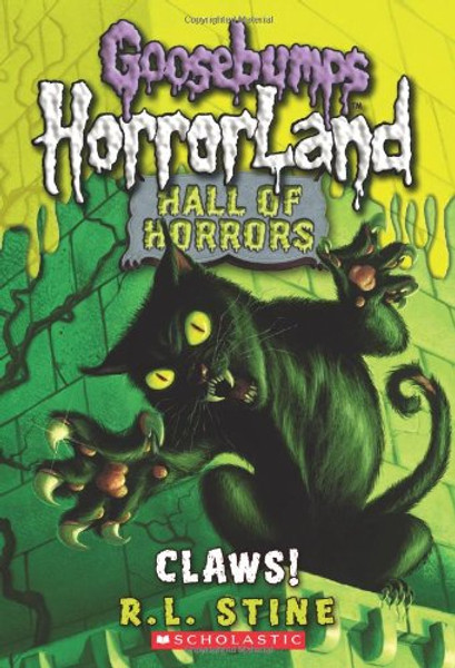 Goosebumps Hall of Horrors #1: Claws!