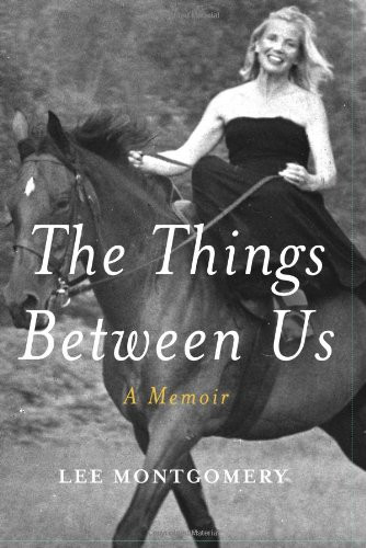 The Things Between Us: A Memoir