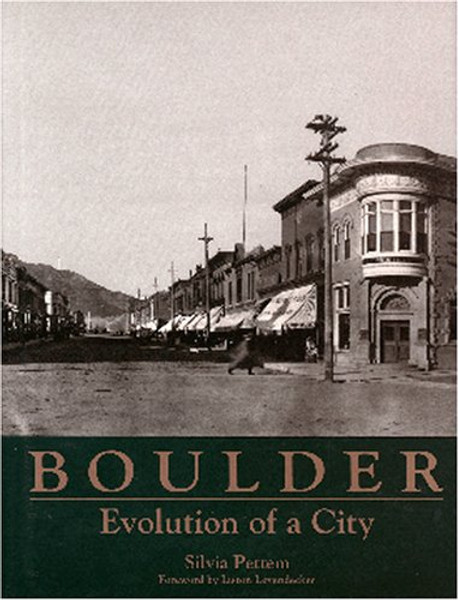 Boulder: Evolution of a City