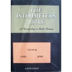 008: The Interpreter's Bible, Vol. 8: Luke, John