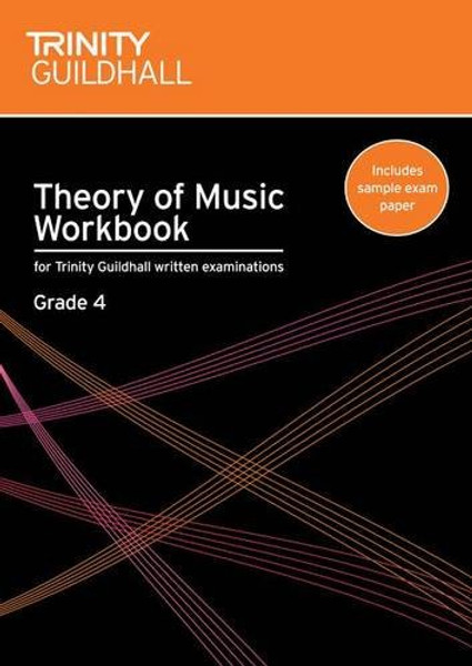 Theory of Music Workbook Grade 4 (Trinity Guildhall Theory of Music)