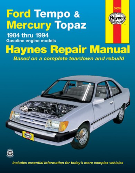 Ford Tempo & Mercury Topaz  '84'94 (Haynes Repair Manuals)