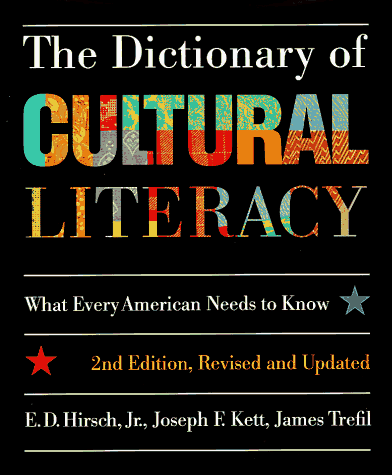 The Dictionary of Cultural Literacy