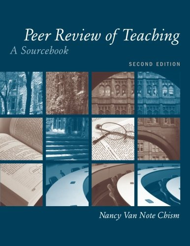 Peer Review of Teaching: A Sourcebook