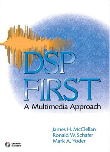 DSP First: A Multimedia Approach