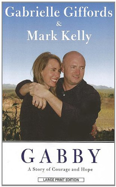 Gabby: A Story of Courage and Hope