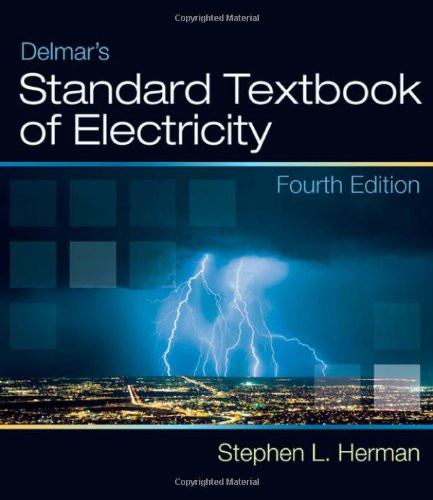 Delmar's Standard Textbook of Electricity, 4th Edition