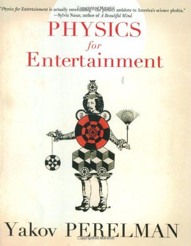 Physics for Entertainment, Book 2