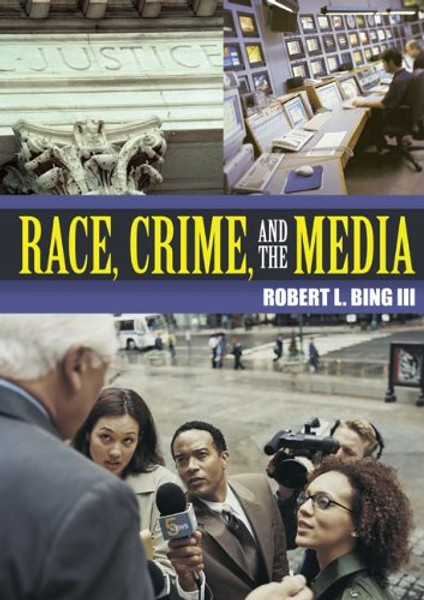 Race, Crime and the Media