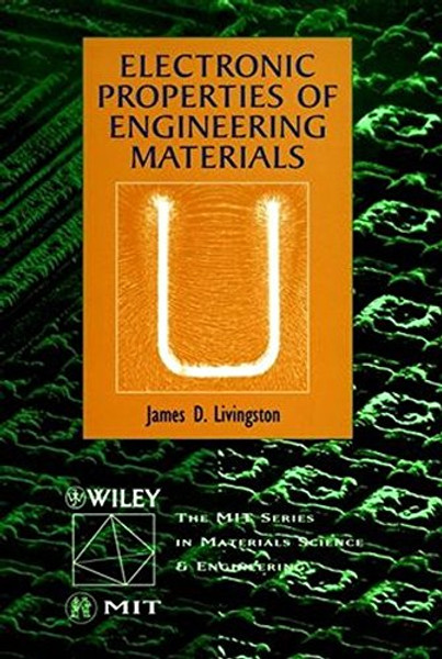 Electronic Properties of Engineering Materials