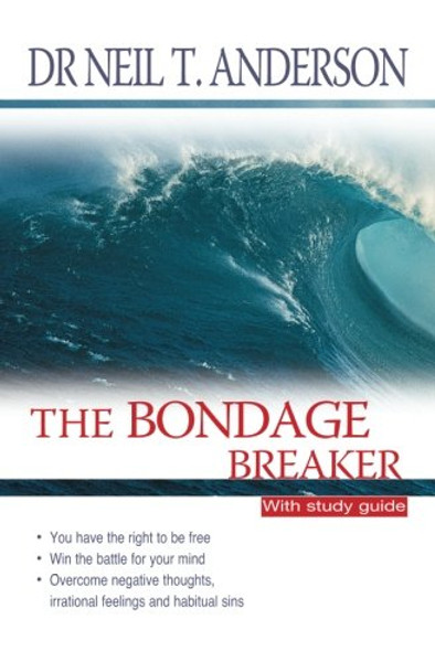 The Bondage Breaker: With Study Guide The Bondage Breaker: With Study Guide