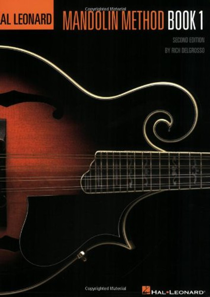 The Hal Leonard Mandolin Method Book: Only for Beginners Music and Tablature