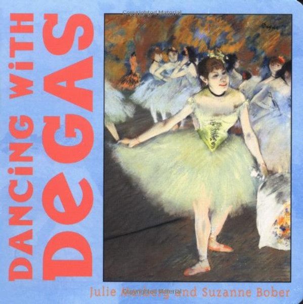 Dancing with Degas Dancing with Degas