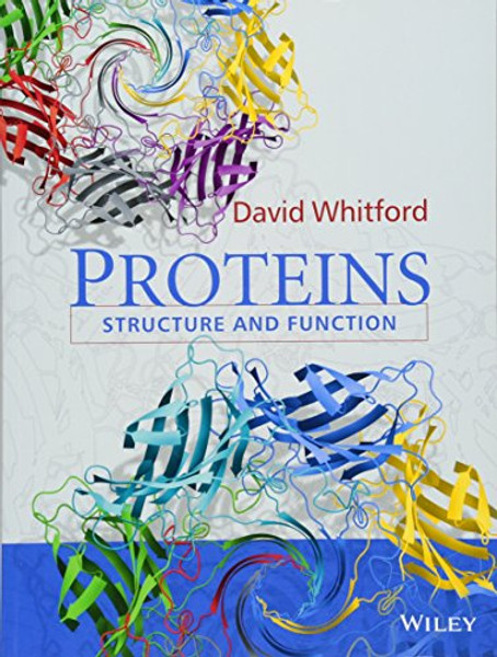 Proteins: Structure and Function