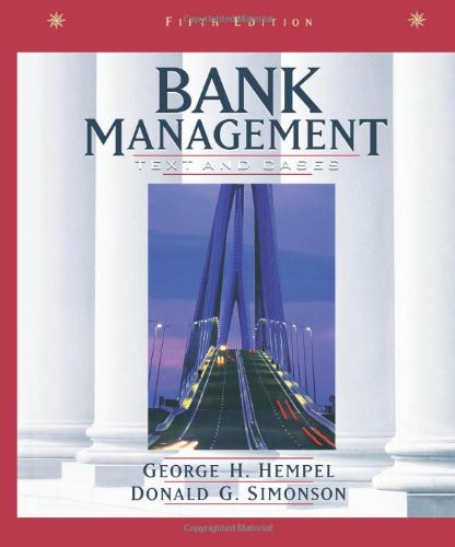 Bank Management: Text and Cases