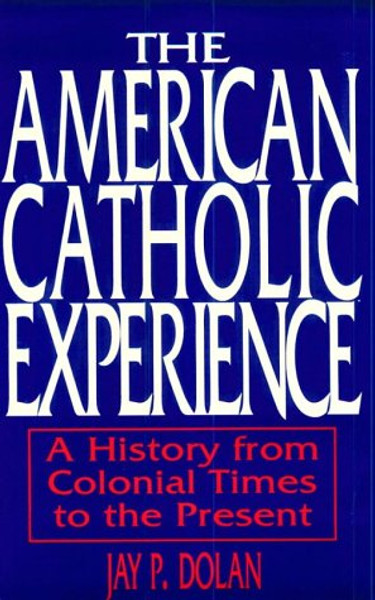 American Catholic Experience: Theology
